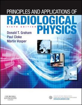 Paperback Principles and Applications of Radiological Physics Book