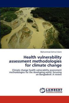 Paperback Health Vulnerability Assessment Methodologies for Climate Change Book