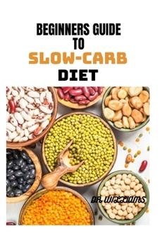 Paperback Beginners Guide to Slow-Carb Diet Book