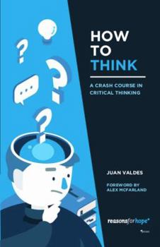 Paperback How To Think: A Crash Course in Critical Thinking Book