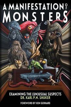 Hardcover A Manifestation of Monsters: Examining The (Un)Usual Suspects Book