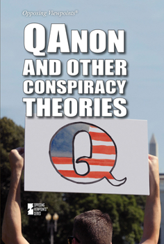 Library Binding Qanon and Other Conspiracy Theories Book