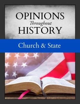 Hardcover Opinions Throughout History: Church & State: Print Purchase Includes Free Online Access Book