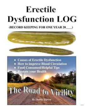 Paperback Erectile Dysfunction Log: Men Sex Drive Book