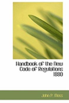 Paperback Handbook of the New Code of Regulations 1880 Book