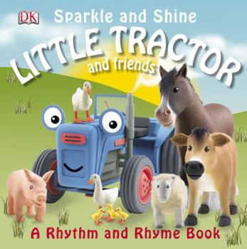 Board book Little Tractor and Friends: Sparkle and Shine Book