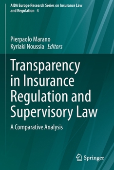 Paperback Transparency in Insurance Regulation and Supervisory Law: A Comparative Analysis Book