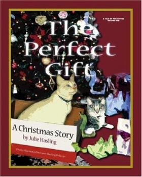Paperback The Perfect Gift: A Christmas Story Book
