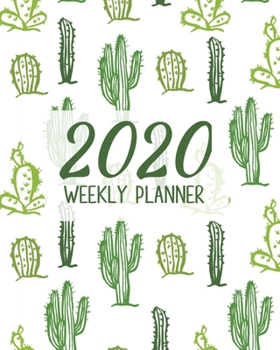 Paperback 2020 Weekly Planner: Cactus Succulent Small Size Easy To Carry Two Page A Week Planner Calendar Book