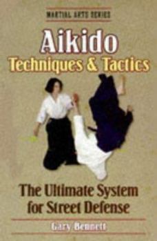 Paperback Aikido Techniques & Tactics Book