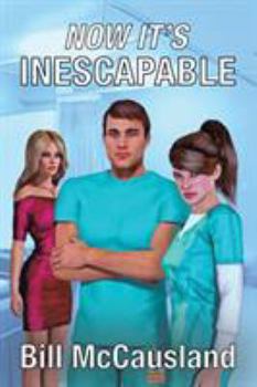 Paperback Now It's Inescapable Book