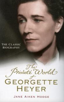 Paperback The Private World of Georgette Heyer Book