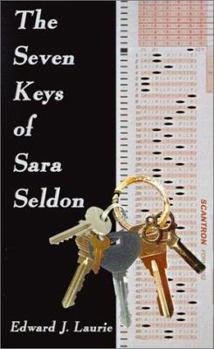 Paperback The Seven Keys of Sara Seldon Book