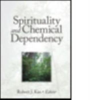 Paperback Spirituality and Chemical Dependency Book