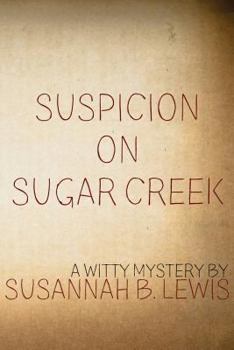 Paperback Suspicion on Sugar Creek Book