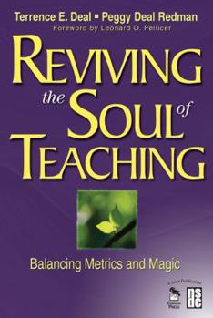Paperback Reviving the Soul of Teaching: Balancing Metrics and Magic Book