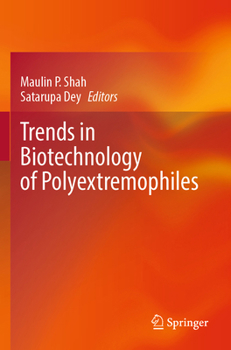 Paperback Trends in Biotechnology of Polyextremophiles Book