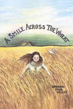 A Smile Across the Wheat
