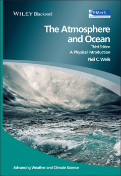 Hardcover The Atmosphere and Ocean: A Physical Introduction, 3rd Edition Book