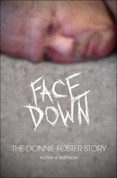 Paperback Facedown: The Donnie Foster Story Book