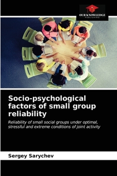 Paperback Socio-psychological factors of small group reliability Book