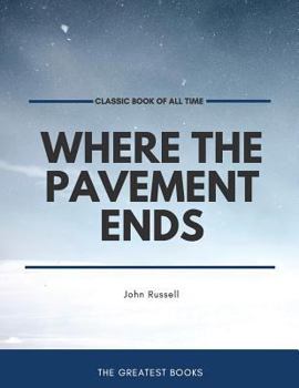 Where the pavement ends (Short story index series)