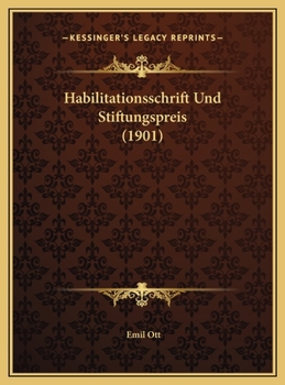Habilitationsschrift Und Stiftungspreis (1901)