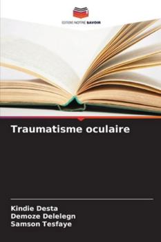 Paperback Traumatisme oculaire [French] Book