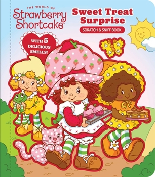 Strawberry Shortcake: Sweet Treat Surprise