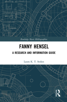 Paperback Fanny Hensel: A Research and Information Guide Book