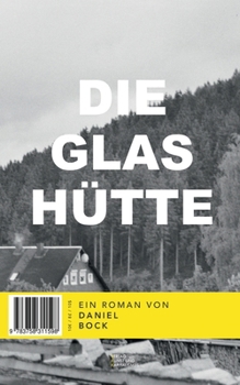 Paperback Die Glashütte [German] Book