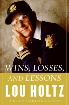 Hardcover Wins, Losses, and Lessons: An Autobiography Book