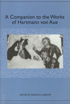 Paperback A Companion to the Works of Hartmann Von Aue Book