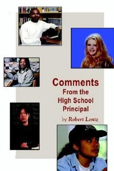 Paperback Comments: From the High School Principal Book