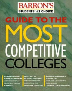 Paperback Barron's Guide to the Most Competitive Colleges Book