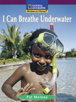 Paperback Windows on Literacy Early (Social Studies: Technology): I Can Breathe Underwater Book