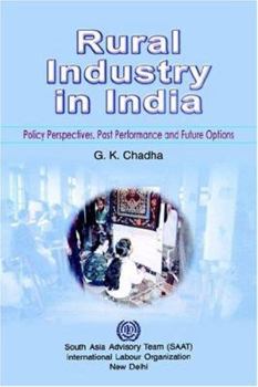 Paperback Rural industry in India. Policy perspectives, past performance and future options Book
