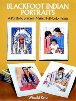 Paperback Blackfoot Indian Portraits: A Portfolio of 6 Self-Matted Full-Color Prints Book