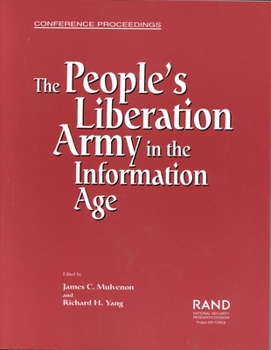 The People's Liberation Army in the Information Age (Conference Proceedings (Rand Corporation).)