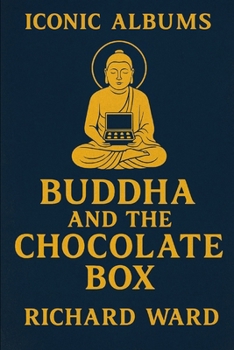 Iconic Albums - Cat Stevens -Buddha and the Chocolate Box