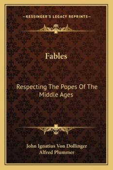 Paperback Fables: Respecting The Popes Of The Middle Ages Book