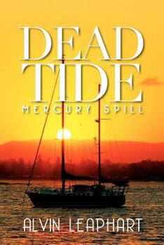 Paperback Dead Tide: Mercury Spill Book