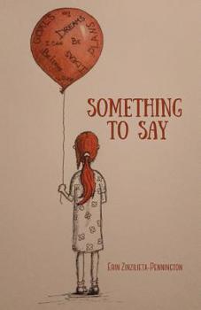 Paperback Something To Say Book