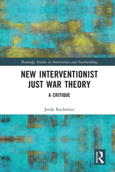 Paperback New Interventionist Just War Theory: A Critique Book