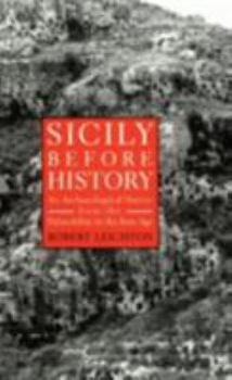 Paperback Sicily Before History: An Archeological Survey from the Paleolithic to the Iron Age Book