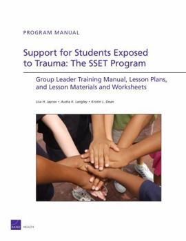Paperback Support for Students Exposed to Trauma: The Sset Program Book