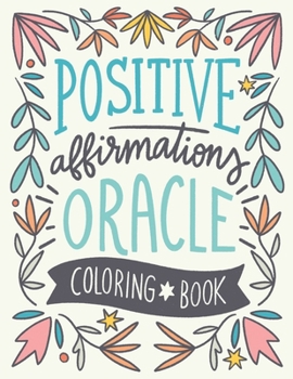 Paperback Positive affirmations Oracle coloring book