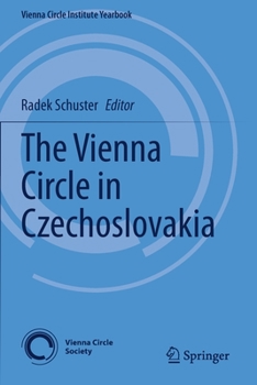 Paperback The Vienna Circle in Czechoslovakia Book