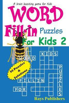 Paperback Word Fill-in Puzzles for Kids 2 [Large Print] Book
