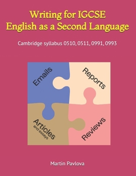 Paperback Writing for IGCSE English as a Second Language: Cambridge syllabus 0510, 0511, 0991, 0993 Book